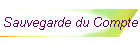 Sauvegarde du Compte