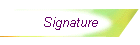 Signature
